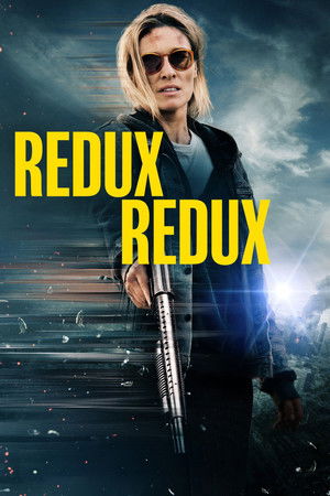 Redux Redux movie poster