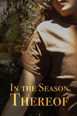 In The Season Thereof movie poster
