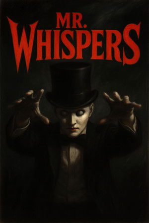 Mr. Whispers movie poster