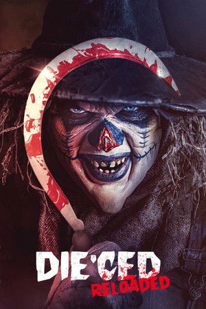 Die'ced: Reloaded movie poster