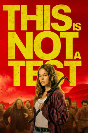 This Is Not a Test movie poster