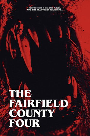The Fairfield County Four movie poster
