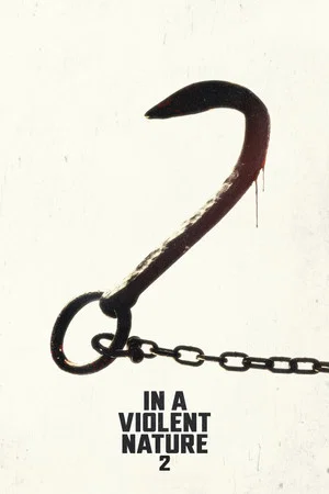 In a Violent Nature: Part 2 movie poster