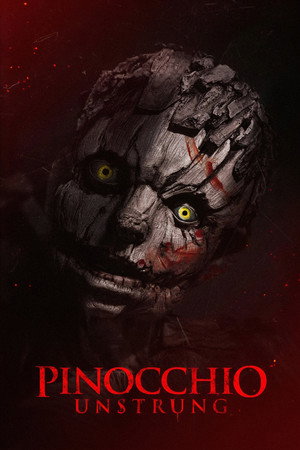 Pinocchio: Unstrung movie poster