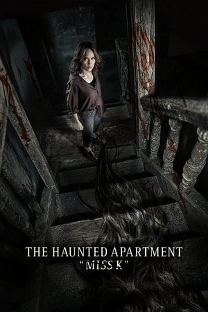 The Haunted Apartment: “Miss K” movie poster