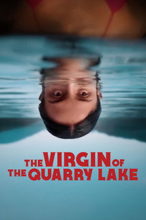 The Virgin of the Quarry Lake movie poster