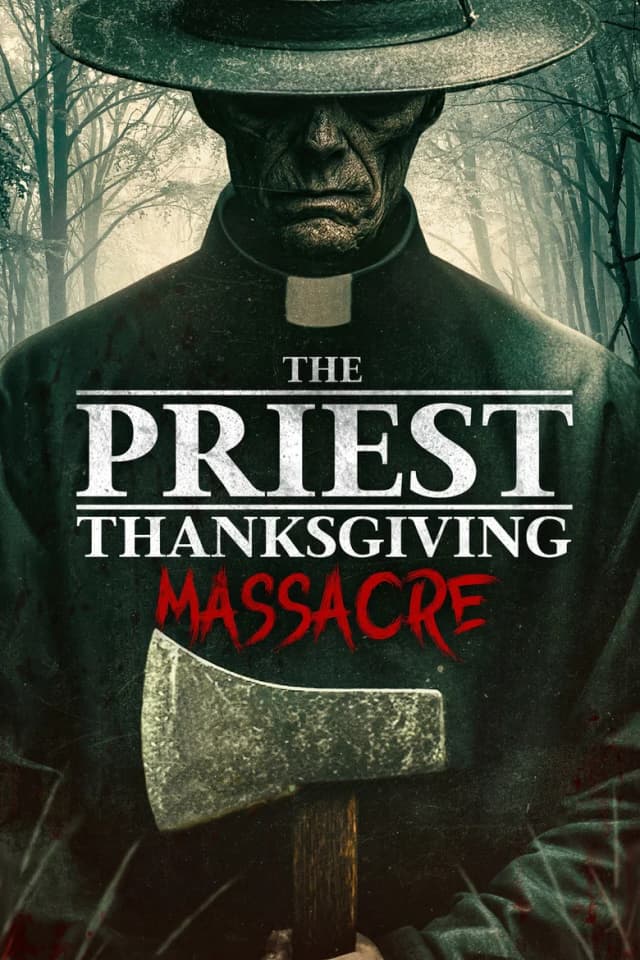 Poster for The Priest: Thanksgiving Massacre