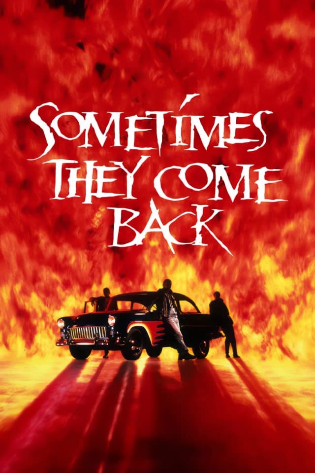Poster for Sometimes They Come Back