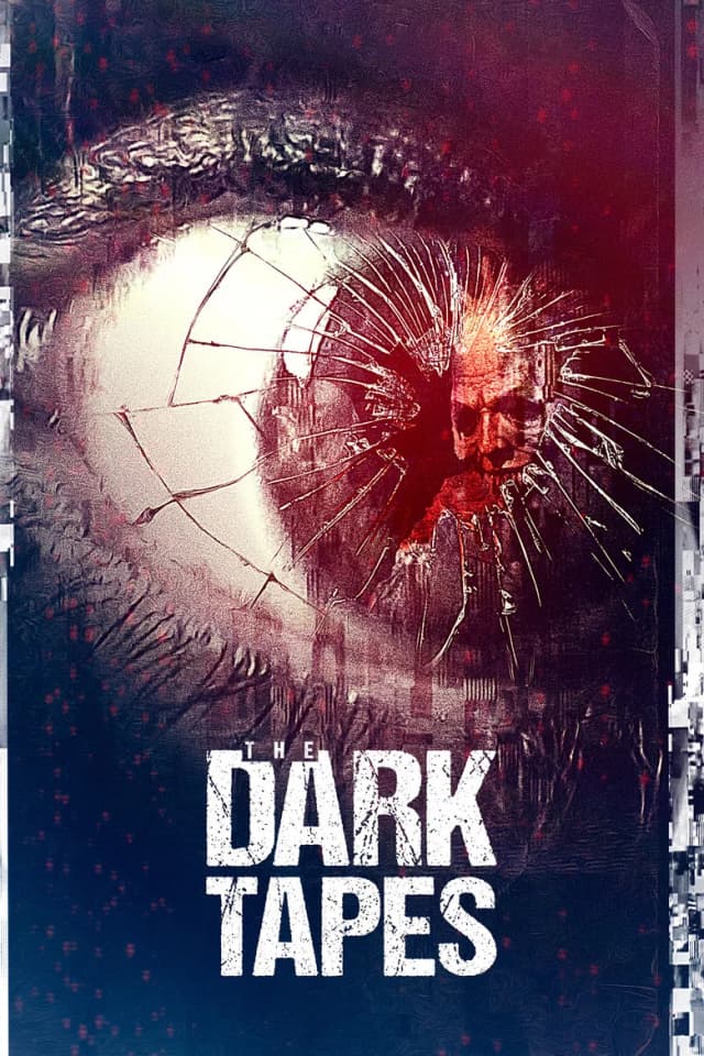 Poster for The Dark Tapes