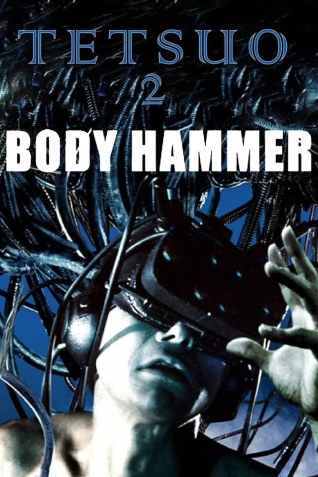 Poster for Tetsuo II: Body Hammer