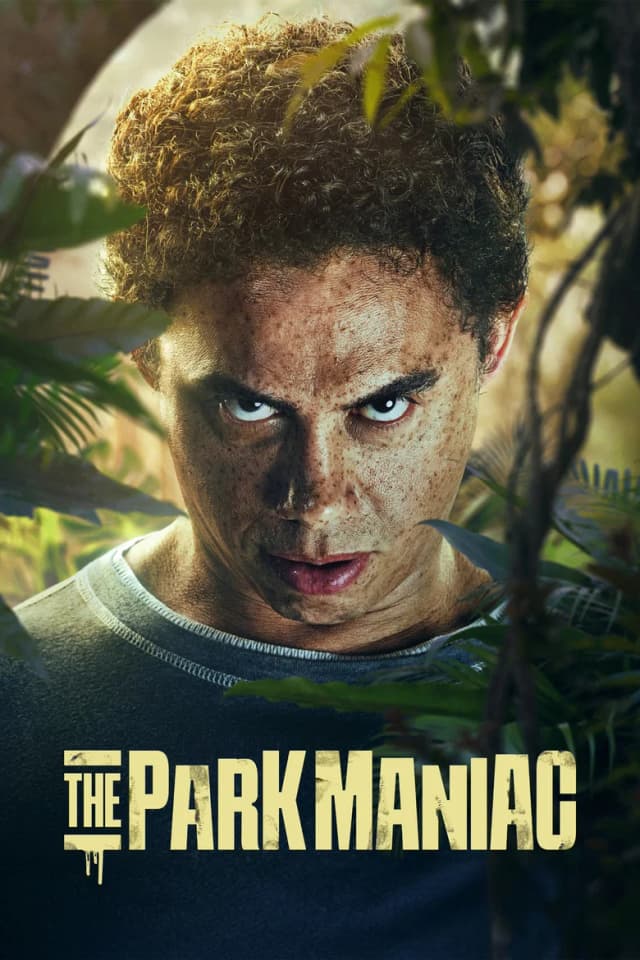 Poster for The Park Maniac