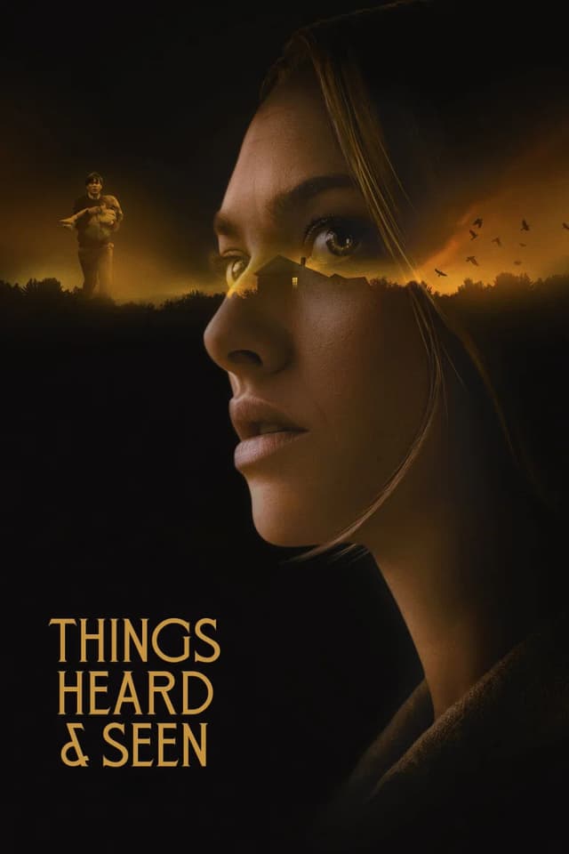 Poster for Things Heard & Seen