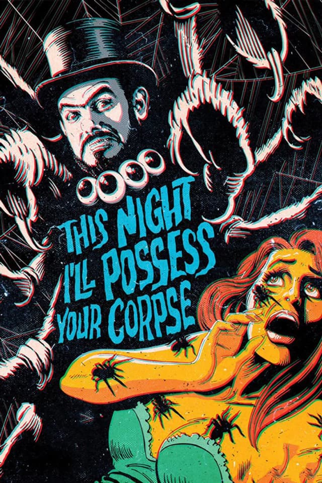 Poster for This Night I'll Possess Your Corpse
