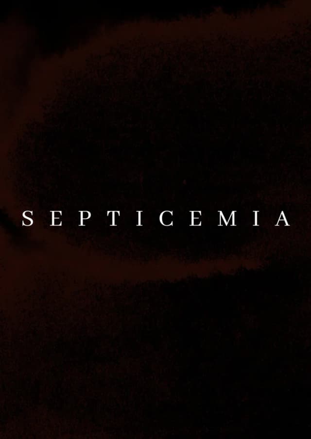 Poster for Septicemia