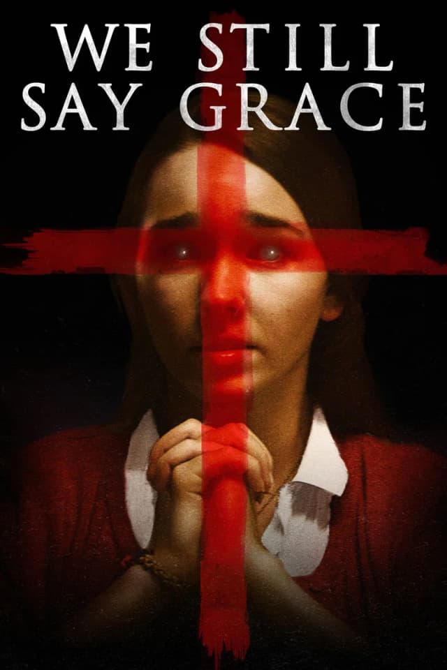Poster for We Still Say Grace